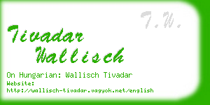 tivadar wallisch business card